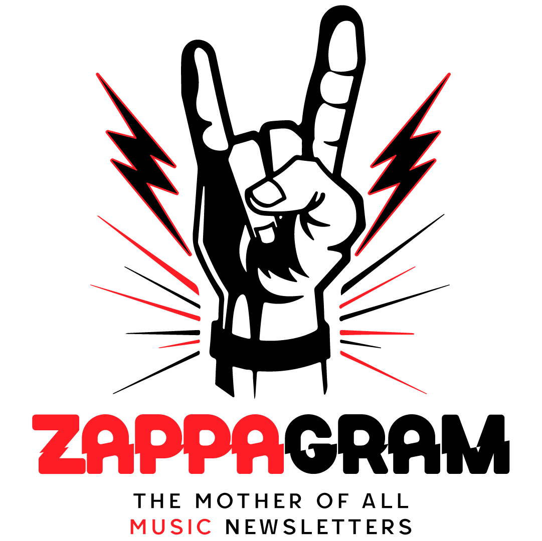 Zappagram #101: Now gather 'round class, it's time to learn what's going on in the world of music...